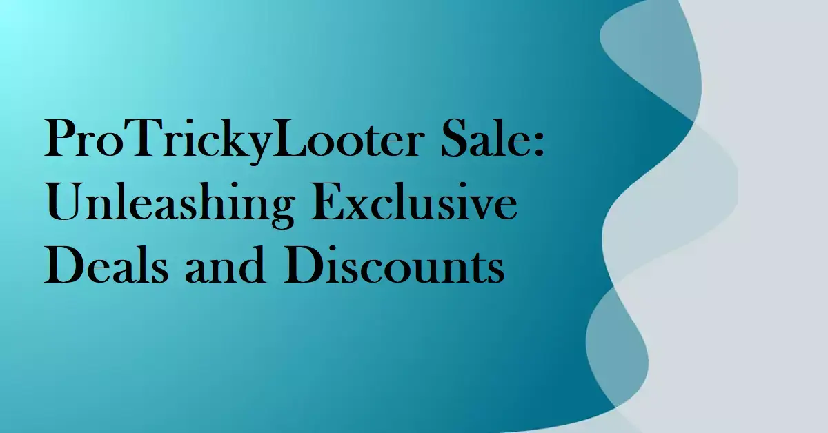 Protrickylooter sale