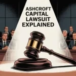 Ashcroft Capital Lawsuit